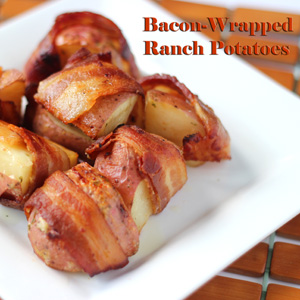 Bacon Wrapped Ranch Potatoes